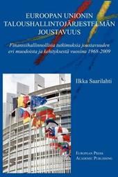 Euroopan unionin taloushallintojärjestelmän joustavuus. Ediz. finlandese e inglese