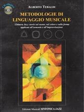 Metodologie di linguaggio musicale. Con CD Audio