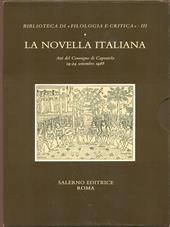 La novella italiana. Atti del Convegno (Caprarola, 19-24 settembre 1988)