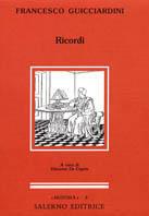 Ricordi - Francesco Guicciardini - Libro Salerno 1990, Minima | Libraccio.it