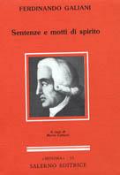 Sentenze e motti di spirito - Ferdinando Galiani - Libro Salerno 1991, Minima | Libraccio.it