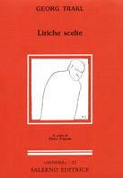 Liriche scelte - Georg Trakl - Libro Salerno 1991, Minima | Libraccio.it
