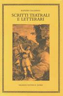 Scritti teatrali e letterari - Ranieri de Calzabigi - Libro Salerno 1994, Testi e documenti di letteratura e di lingua | Libraccio.it