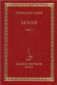 Le rime - Bernardo Tasso - Libro Salerno Editrice 1994, Diamanti | Libraccio.it