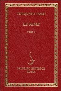 Le rime - Bernardo Tasso - Libro Salerno Editrice 1994, Diamanti | Libraccio.it