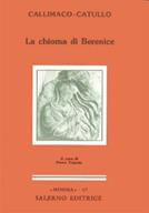 La chioma di Berenice - Callimaco, G. Valerio Catullo - Libro Salerno 1995, Minima | Libraccio.it