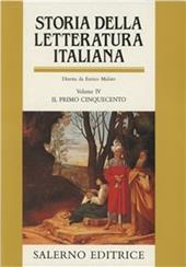 Storia della letteratura italiana. Vol. 4: Il primo Cinquecento.