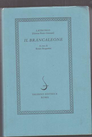 Il brancaleone - G. Pietro Giussani - Libro Salerno 1998, I novellieri italiani | Libraccio.it