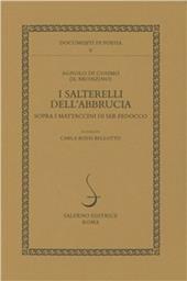 I salterelli dell'Abbrucia sopra i mattaccini di ser Fedocco