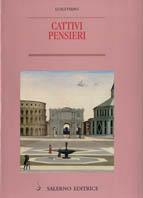 Cattivi pensieri - Luigi Firpo - Libro Salerno 1999, Piccoli saggi | Libraccio.it