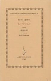 Lettere. Vol. 3: Libro III.