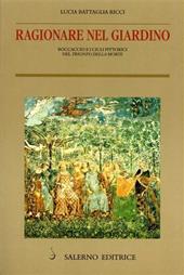 Ragionare nel giardino. Boccaccio e i cicli pittorici del «Trionfo della morte»