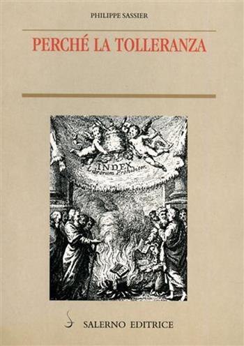 Perché la tolleranza - Philippe Sassier - Libro Salerno Editrice 2000, Piccoli saggi | Libraccio.it