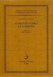 Comento sopra la Comedia - Cristoforo Landino - Libro Salerno 2001, Ed. nazionale dei commenti danteschi | Libraccio.it
