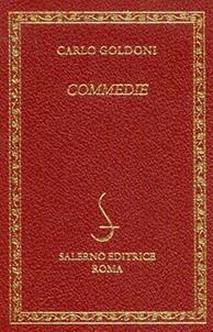 Commedie - Carlo Goldoni - Libro Salerno Editrice 2001, Diamanti | Libraccio.it