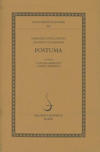 Pòstuma - Lorenzo Stecchetti - Libro Salerno 2001, Documenti di poesia | Libraccio.it
