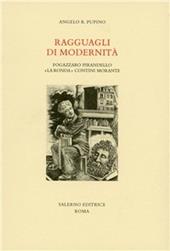Ragguagli di modernità. Fogazzaro, Pirandello, «La Ronda», Contini, Morante