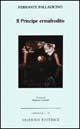 Il principe ermafrodito - Ferrante Pallavicino - Libro Salerno Editrice 2005, Faville | Libraccio.it