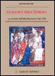 Le radici dell'Europa. Le società dell'alto Medioevo (568-888) - Michel Rouche - Libro Salerno Editrice 2005, Piccoli saggi | Libraccio.it