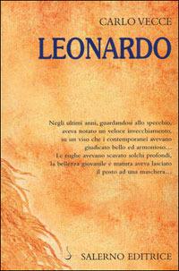 Leonardo - Carlo Vecce - Libro Salerno Editrice 2006, Profili | Libraccio.it