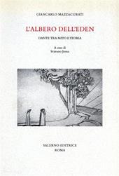 L'albero dell'eden. Dante tra mito e storia