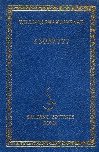 I sonetti - William Shakespeare - Libro Salerno Editrice 2007, Diamanti | Libraccio.it