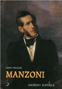 Manzoni - Gino Tellini - Libro Salerno Editrice 2007, Sestante | Libraccio.it