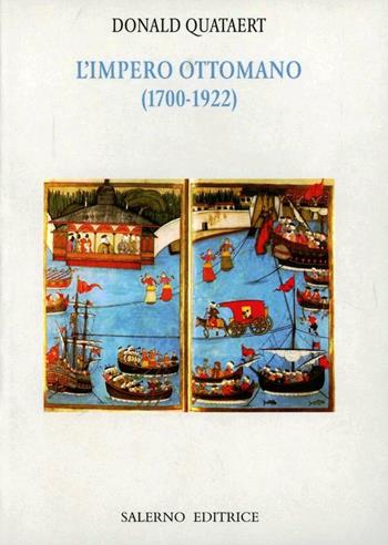 L'impero ottomano - Donald Quataert - Libro Salerno Editrice 2008, Piccoli saggi | Libraccio.it