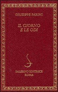 Il giorno e le odi - Giuseppe Parini - Libro Salerno Editrice 2008, Diamanti | Libraccio.it