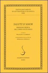 Salutz d'amore del corpus occitanico. Ediz. critica