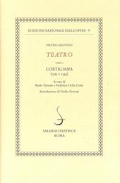 Cortigiana (1525-1534). Vol. 5\1