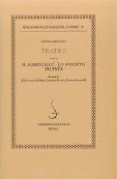 Il marescalco-Talanta-Lo ipocrito. Vol. 5/2