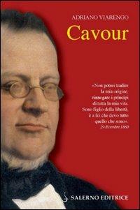 Cavour - Adriano Viarengo - Libro Salerno Editrice 2009, Profili | Libraccio.it