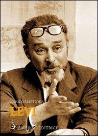 Levi - Enrico Mattioda - Libro Salerno Editrice 2010, Sestante | Libraccio.it