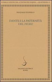 Dante e la paternità del «Fiore»