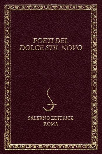 Poeti del Dolce stil novo  - Libro Salerno Editrice 2012, Diamanti | Libraccio.it