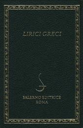 Lirici greci. Testo greco a fronte