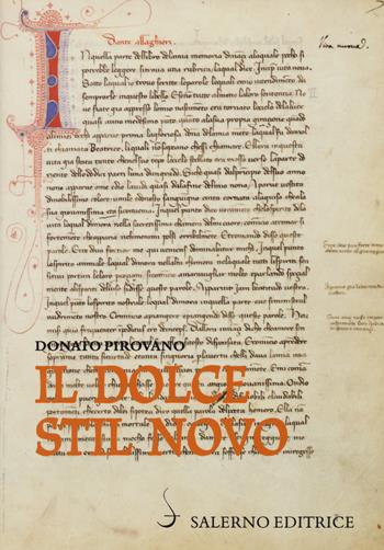 Il dolce stil novo - Donato Pirovano - Libro Salerno Editrice 2015, Sestante | Libraccio.it