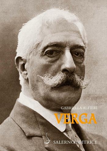 Verga - Gabriella Alfieri - Libro Salerno Editrice 2016, Sestante | Libraccio.it