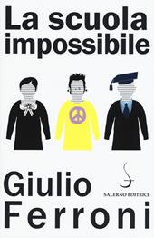 La scuola impossibile