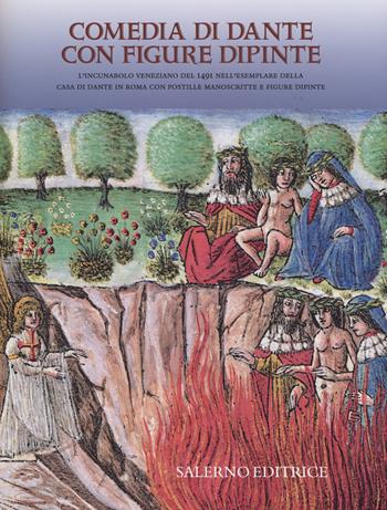 Comedia di Dante con figure dipinte. Commentario. Ediz. illustrata - Luca Marcozzi - Libro Salerno 2015, Edizione Nazionale dei Commenti danteschi | Libraccio.it