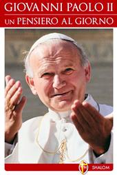 Giovanni Paolo II. Un pensiero al giorno