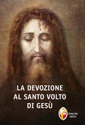 La devozione al santo volto di Gesù