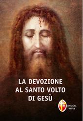 La devozione al santo volto di Gesù