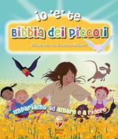 Bibbia dei piccoli. Impariamo ad amare e a ridere. Ediz. a colori