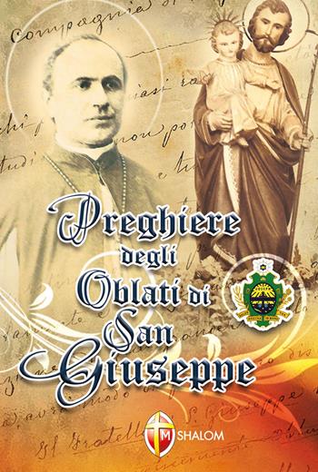 Preghiere degli Oblati di San Giuseppe  - Libro Editrice Shalom 2019, Raccolta di preghiere | Libraccio.it