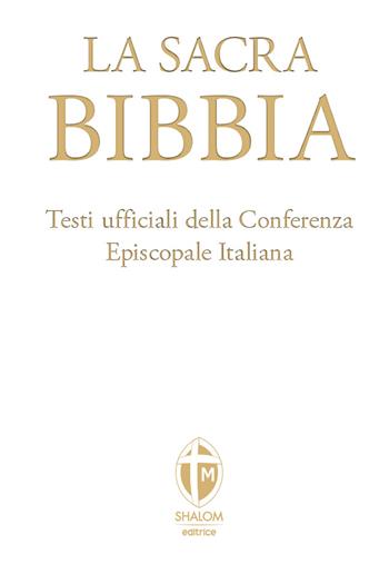 La Sacra Bibbia. Ediz. grande a caratteri grandi. Ecopelle bianca  - Libro Editrice Shalom 2022 | Libraccio.it