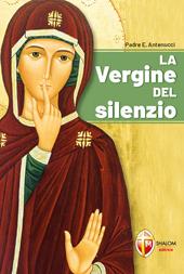 La Vergine del silenzio