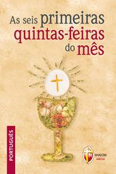 As seis primeiras quintas-feiras do mês