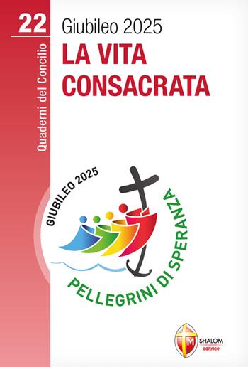 La vita consacrata - Veronica Berzosa - Libro Editrice Shalom 2023, Quaderni del Concilio | Libraccio.it